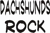 Dachshunds Rock T-Shirt for Adult