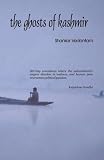 The Ghosts of Kashmir