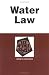Water Law in a Nutshell (Nutshell Series) by David H. Getches ISBN 0314211578