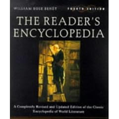 The Reader's Encyclopedia: A Comprehensively Revised and Updated Edition of the Classic Guide to World Literature (Reference S.)