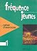 Search : Frequence Jeunes: Cahier D’Exercices