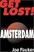 Get Lost! The Cool Guide to Amsterdam