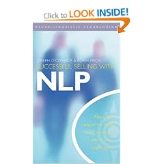 Successful Selling with NLP: Powerful Ways to Help You Connect with Your Customers