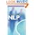 Successful Selling with NLP: Powerful Ways to Help You Connect with Your Customers