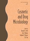 Cosmetic and Drug Microbiology (Cosmetic Science and Technology)