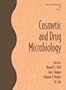 Cosmetic and Drug Microbiology (Cosmetic Science and Technology)