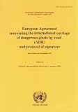 Restructured ADR: Vol. 1: European Agreement Concerning the International Carriage of Dangerous Goods by Road: Vol. 1 (Transport)