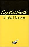 A l'H�tel Bertram