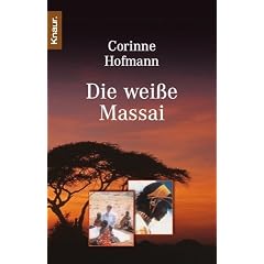 Die weiße Massai. (Taschenbuch)