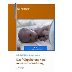 Das fr�hgeborene Kind in seiner Entwicklung