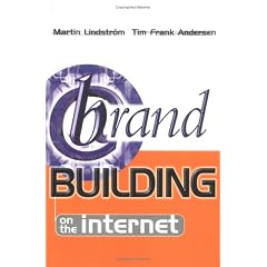 Brand Building on the Internet