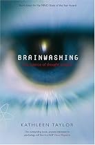 Brainwashing: The Science of Thought Control