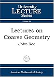 Lectures on coarse geometry