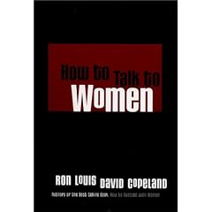 How to Talk to Women