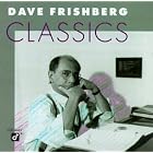 Dave Frishberg Classics by  Dave Frishberg 