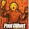 PAUL GILBERT List vol, 1