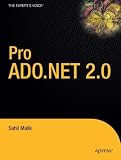 Pro ADO.NET 2.0 (Expert's Voice)