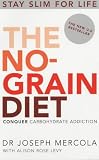 The No-grain Diet Joseph Mercola