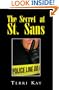 The Secret at St. Sans