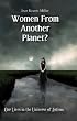 Women From Another Planet?: Our Lives in the Universe of Autism