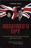 Review Mainstream Publishing  / Baghdad's Spy: A Personal Memoir of Espionage and Intrigue from Iraq to London