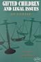 Gifted Children and Legal Issues: An Update