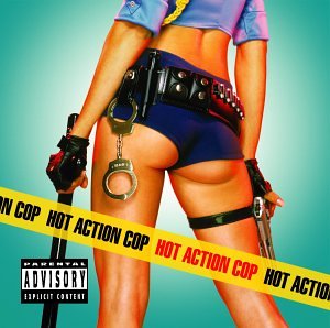 HOT ACTION COP - Busted Lyrics - Zortam Music
