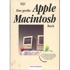 Das gro�e Apple Macintosh Buch