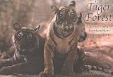 Tiger Forest: A Visual Study of Ranthambhore National Park, India