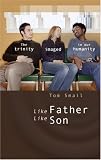 Like Father, Like Son: The Trinity Imaged in Our Humanity