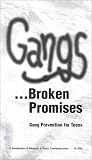 Gangs... Broken Promises [VHS]