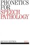 Phonetics for Speech Pathology