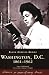 Washington, D.C., 1861-1962 (DC) (Black America)