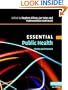 Essential Public Health: Theory and Practice (Essential Medical Texts for Students and Trainees)