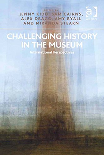 Challenging History in the Museum: International Perspectives