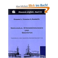 Seekan�le, Stromm�ndungen und Seeh�fen: Handbuch der Ingenieurwissenschaften (1894)