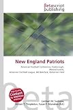 New England Patriots: American Football Conference, Foxborough, Massachusetts, American Football League, Bill Belichick, Nickerson Field