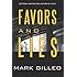Favors and Lies