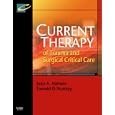 Current Therapy of Trauma and Surgical Critical Care (Current Therapy) by Juan A. Asensio and Donald D. Trunkey