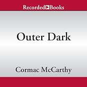 Outer Dark | [Cormac McCarthy]