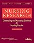 Nursing Research: Generating and Assessing Evidence for Nursing Practice (Nursing Research (Polit))