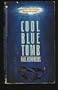 Cool Blue Tomb