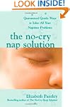The No-Cry Nap Solution: Guaranteed G...