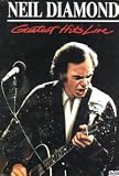 NEIL DIAMOND : GREATEST HITS LIVE