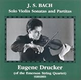 Bach - Solo Violin Sonatas & Partitas / Drucker