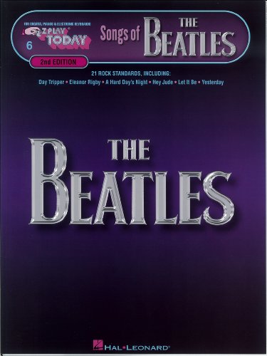 Songs of the Beatles  Songbook: E-Z Play Today Volume 6