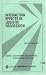 Interaction Effects in Logistic Regression (Quantitative Applications in the Social Sciences)