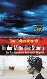 In der Mitte des Sturms - Eine Frau &uuml;berlebt den Hurricaine im S&uuml;dpazifik - Tami Oldham Ashcraft, Susea McGearhart