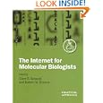 The Internet for Molecular Biologists: A Practical Approach (The Practical Approach...