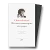 Chateaubriand : Oeuvres romanesques et voyages, tome 2